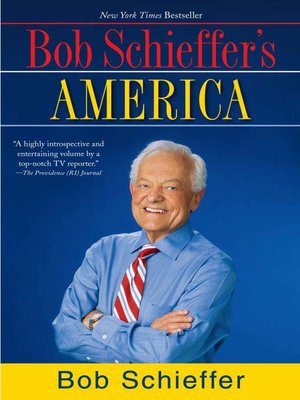 Bob Scheiffer's America - ebook